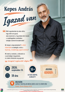 Kepes András - Igazad van c. előadása (09.24.)